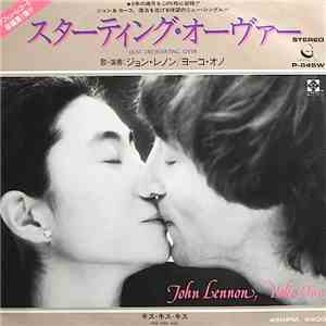 John Lennon / Yoko Ono - (Just Like) Starting Over