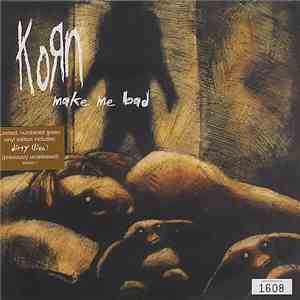 Korn - Make Me Bad