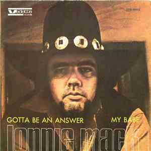 Lonnie Mack - Gotta Be An Answer