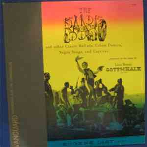 Louis Moreau Gottschalk - The Banjo And Other Creole Ballads, Cuban Dances, ...