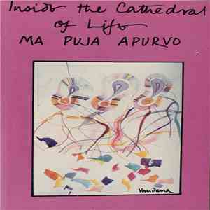 Ma Puja Apurvo - Inside The Cathedral Of Life