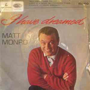 Matt Monro - I Have Dreamed