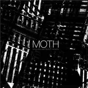 Moth  - Singles And Early Demos