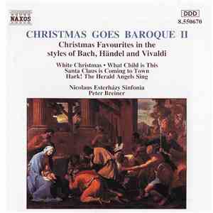 Nicolaus Esterházy Sinfonia, Peter Breiner - Christmas Goes Baroque II