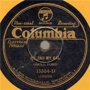 Oscar Ford - Me And My Gal / Riding In A Chevrolet Six