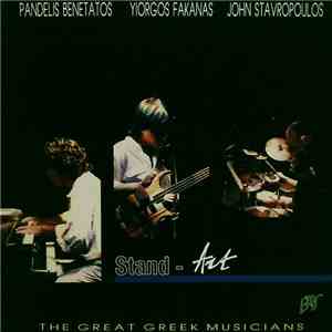 Pandelis Benetatos / Yiorgos Fakanas / John Stavropoulos - Stand-Art