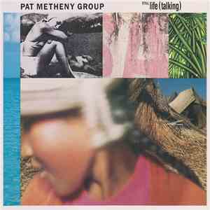 Pat Metheny Group - Still Life (Talking)