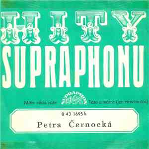 Petra Černocká - Mám Ráda Růže / Táto A Mámo (Jen Ztrácíte Čas)