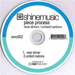 Piece Process - New Driver / United Nations