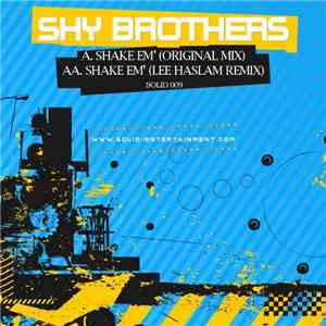 Shy Brothers - Shake Em'