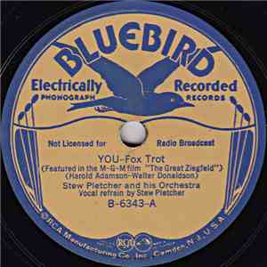 Stew Pletcher And His Orchestra - You / You Never Looked So Beautiful