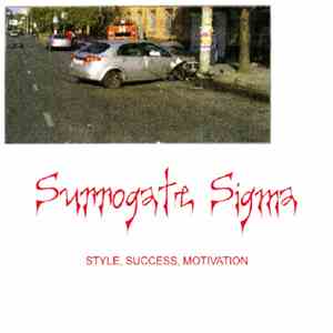 Surrogate Sigma - Style, Success, Motivation