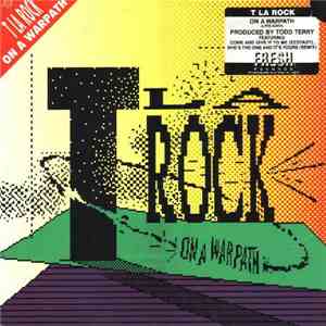 T La Rock - On A Warpath