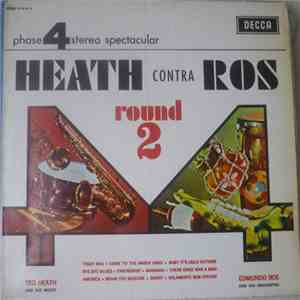 Ted Heath And His Music / Edmundo Ros & His Orchestra - Heath Contra Ros Ro ...