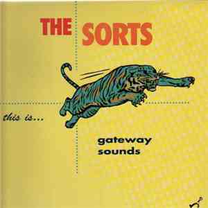 The Sorts - This Is... Gateway Sounds