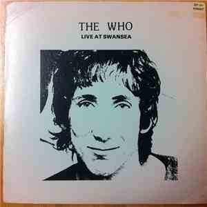 The Who - Live At Swansea