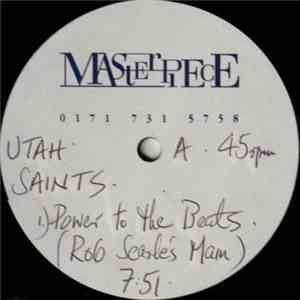 Utah Saints - Power To The Beats