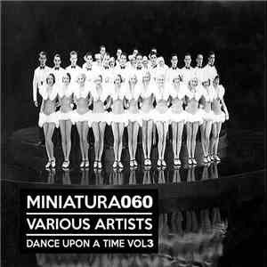 Various - Dance Upon A Time Volume 3