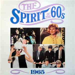 Various - The Spirit Of The 60s: 1965