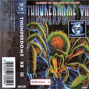 Various - Thunderdome XII - Caught In The Web Of Death Volume 1