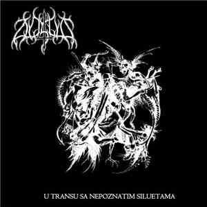 Zloslut - U Transu Sa Nepoznatim Siluetama