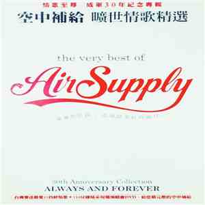 Air Supply - The Very Best Of Air Supply - 30th Anniversary Collection - Al ...