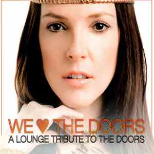 All 4 Love Featuring Susana Torres - A Lounge Tribute To The Doors
