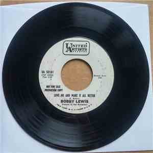 Bobby Lewis  - Love Me And Make It All Better