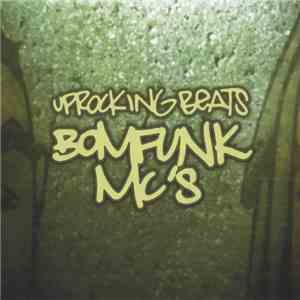 Bomfunk MC's - Uprocking Beats