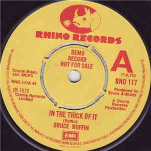Bruce Ruffin - In The Thick Of It / Walk In My Footsteps