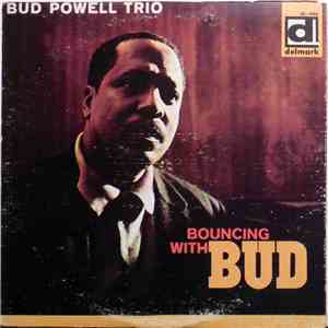 Bud Powell Trio - Bouncing With Bud
