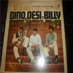 Dino, Desi And Billy - Soy Un Tonto