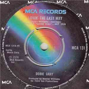Dobie Gray - Lovin' The Easy Way