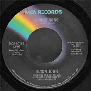Elton John - Border Song / Bad Side Of The Moon