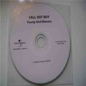Fall Out Boy - Young And Menace