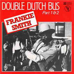 Frankie Smith - Double Dutch Bus (Part 1 & 2)