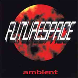 Futurespace - Ambient