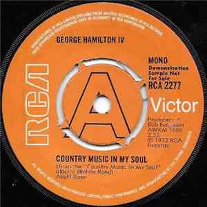 George Hamilton IV - Country Music In My Soul