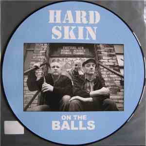 Hard Skin  - On The Balls
