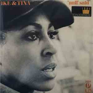 Ike & Tina - 'Nuff Said