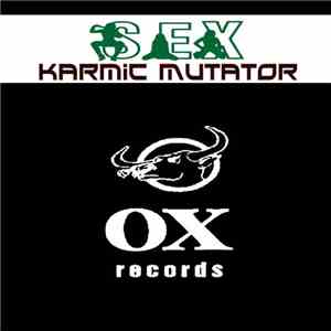 Karmic Mutator - Sex