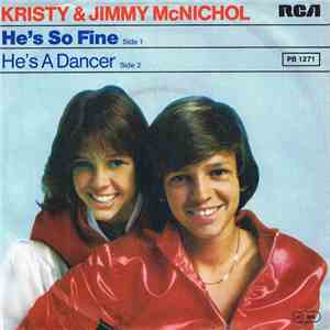 Kristy & Jimmy McNichol - He's So Fine / He's A Dancer