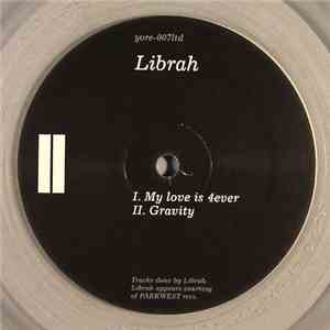 Librah - My Love Is 4ever