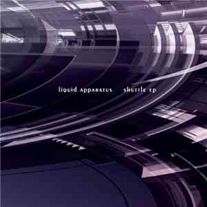 Liquid Apparatus - Shuttle EP