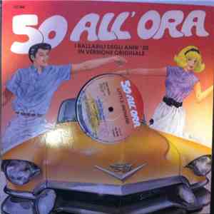 Little Richard - 50 All'Ora - I Ballabili Degli Anni '50 (In Versione Origi ...