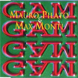 Mauro Pilato & Max Monti - Gam Gam
