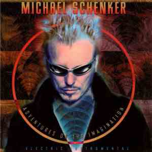 Michael Schenker - Adventures Of The Imagination