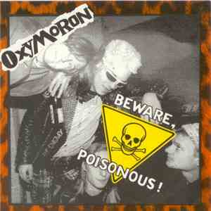 Oxymoron - Beware, Poisonous!