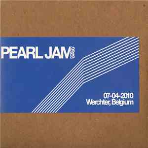Pearl Jam - 07-04-2010 Werchter, Belgium