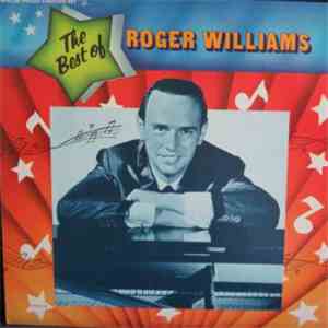 Roger Williams  - The Best Of Roger Williams